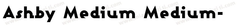 Ashby Medium Medium字体转换